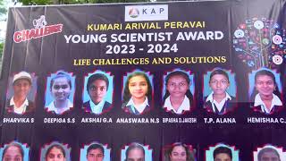 KUMARI ARIVIAL PERAVAI YOUNG SCIENTIST AWARD 2023 2024 [upl. by Odraode515]