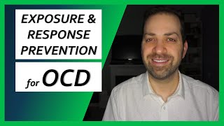 It WORKS The BEST Treatment for OCD Exposure amp Response Prevention ERP  Dr Rami Nader [upl. by Ellswerth]