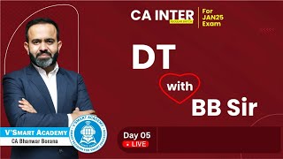 Demo Lec 05 CA Inter DT  ICAI New Pattern Regular Batch  CA Bhanwar Borana [upl. by Danczyk835]