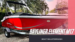 2022 Bayliner Element M17 walkthrough and review [upl. by Neeron]