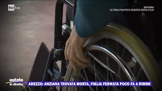 Arezzo anziana morta in casa da mesi la figlia è ricercata  Estate in diretta 03092024 [upl. by Gilligan]