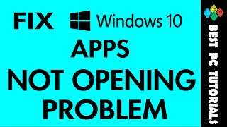 Fix Windows 10 Apps Not Opening Problem [upl. by Nason]