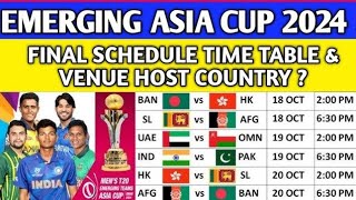 emerging Asia cup schedule and Pakistan playing 11 emerging Asia cup2024 [upl. by Angie]