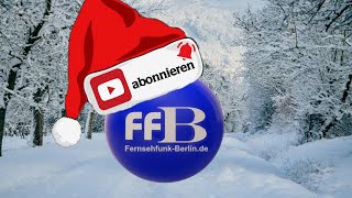 Fernsehfunk Berlin zu Weihnachten abonnieren [upl. by Nnylorac]