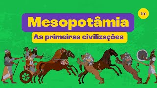 MESOPOTÂMIA  Primeiros povos cultura e economia [upl. by Anikal760]