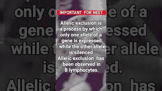 Allelic exclusion  Important question for neet  Biology [upl. by Burroughs]