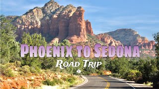 4K 🇺🇸 Scenic Drive from Phoenix to Sedona  Interstate I17  Arizona USA [upl. by Naloj]