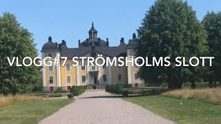 Vlogg7 Strömsholms slott [upl. by Brigida111]