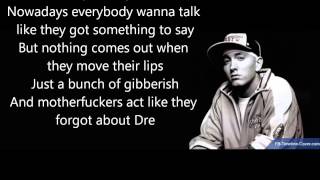 Dr Dre ft Eminem Forgot About Dre Lyrics Good Quality [upl. by Gent]