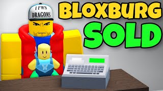 Why Bloxburg Was SOLD [upl. by Andrei]