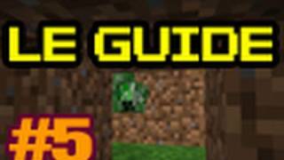 Guide pour bien débuter à Minecraft  Tutoriel FR  épisode 5 [upl. by Dotty131]