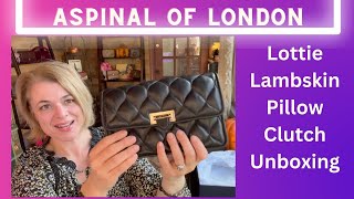 Aspinal of London Lottie Lambskin Pillow Clutch Unboxing [upl. by Noyad]