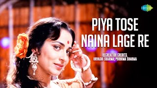 Piya Tose Naina Lage Re  Urvashi Sharma Purnima Sharma  Lata Mangeshkar SD Burman  Hindi Song [upl. by Yrahca]