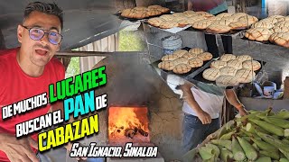 De muchos lugares buscan el Pan de CABAZAN SAN IGNACIO SINALOA temocorona suscribete rancho [upl. by Rosabelle]