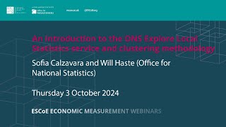 Sofia Calzavara and Will Haste ESCoE Economic Measurement Webinar 3 October 2024 [upl. by Arretnahs]