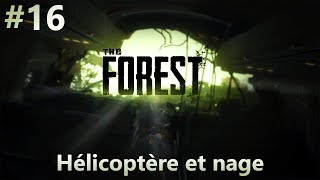 The Forest  Ep16  Hélicoptère et nage [upl. by Diao]