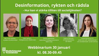 Desinformation ryktesspridning och rädsla Hur kan vi stärka tilliten till socialtjänsten [upl. by Pillyhp]