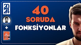 40 SORUDA quotFONKSİYONLARquot 2024  SML HOCA MATEMATİK [upl. by Jodee]