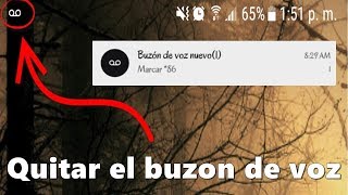 Como Quitar El Buzon De Voz En Cualquier Android Sin Ser Root 2018 [upl. by Animsaj726]