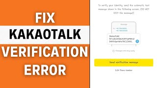 KakaoTalk Verification Code Cannot be Sent to This Number Fix 2024 [upl. by Apple]