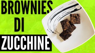 BROWNIES DI ZUCCHINE RICETTA DOLCI SENZA ZUCCHERO [upl. by Pietrek]