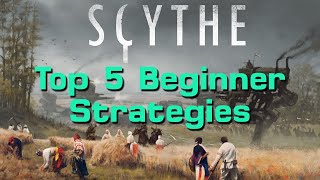 Top 5 Beginner Scythe Strategies [upl. by Afihtan]