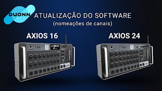 AXIOS 16 E AXIOS 24  ATUALIZAÇÃO DE SOFTWARE  SET2024 [upl. by Mihe]