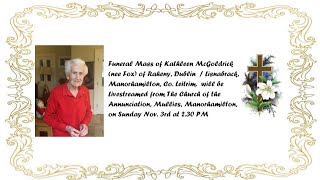 Funeral Mass of Kathleen McGoldrick RIP [upl. by Fesuy]