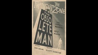 The Obsolete Man 1961 Was A Chilling Tale Told In The Twilight Zone [upl. by Desma121]