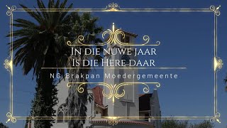 In die nuwe jaar is die Here daar [upl. by Deehsar]