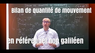 Mécanique des fluides  Bilan de quantité de mouvement en référentiel non galiléen [upl. by Bible]