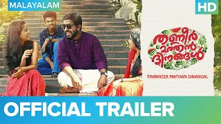 Thanneer Mathan Dinangal Official Trailer  Vineeth Sreenivasan Mathew Thomas amp Anaswara Rajan [upl. by Ytsihc769]