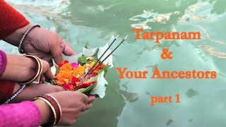 Tarpanam Helps Ancestors Part 1 of 2 Blessing Ceremony Helps Your Ancestors Find Peace [upl. by Notsecnirp]