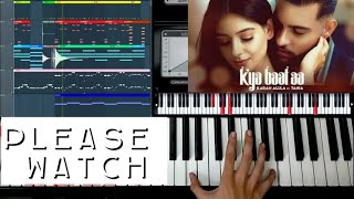 Kya Baat Aa Karan Aujla  Piano Cover  Instrumental  FL Studio  Cover  Kya Baat hai [upl. by Sabina528]