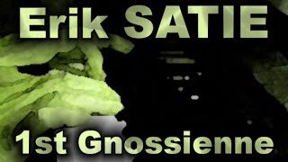 Erik SATIE Gnossienne No 1 [upl. by Itteb]