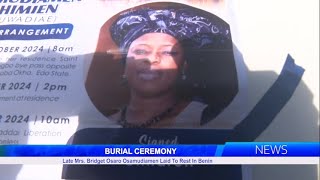 Late Mrs Bridget Osaro Osamudiamen Laid To Rest In Benin [upl. by Banna]