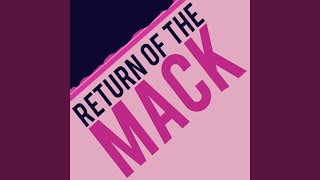 Return of the Mack [upl. by Erehs]