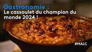 Gastronomie  le cassoulet du champion du monde 2024 [upl. by Enerol]