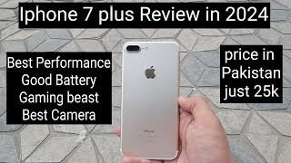 Iphone 7 plus Review in 2024 price in Pakistan just 25k [upl. by Gnod]