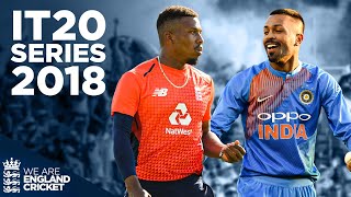 Buttler Rohit amp More Star in Dramatic 2018 Series  England v India Full IT20 Series Highlights [upl. by Berny247]