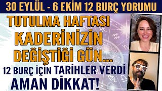 30 EYLÜL6 EKİM 12 BURÇ YORUMU TUTULMA HAFTASI KADERİN DEĞİŞTİĞİ GÜN BURÇLARA TARİH VERDİ DİKKAT [upl. by Mell]