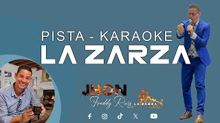 KARAOKE LA ZARZA  JHON FREDDY RUIZ [upl. by Maze]