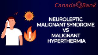 Neuroleptic Malignant Syndrome vs Malignant Hyperthermia [upl. by Atnauq]