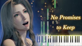 FFVII Rebirth テーマソング 「No Promises to Keep」ピアノ  FINAL FANTASY VII REBIRTH Theme Song Piano [upl. by Aissyla]