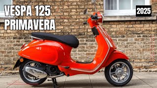 2025 All New Vespa 125 Primavera Officially Launched [upl. by Elyn]