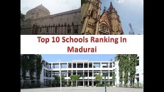 Top 10 Schools Ranking In Madurai  Refer Description Box For Details [upl. by Delcine658]