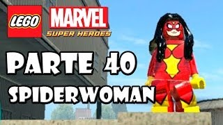 LEGO Marvel Super Heroes Guía  Desbloqueo de Personajes  Parte 40  Spiderwoman [upl. by Crelin]