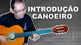 INTRODUÇÃO DA MUSICA CANOEIRO  Tonico amp Tinoco  AULA DE VIOLÃO [upl. by Gnehc]