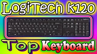 Logitech K120 Keyboard Review With Unboxing  Logitech K120 English Wired Keyboard [upl. by Knipe]