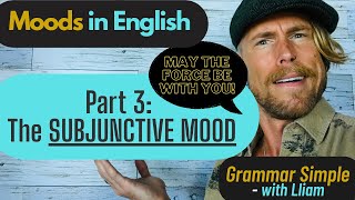 The SUBJUNCTIVE MOOD in English [upl. by Norb]